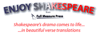 Enjoy Shakespeare Translations in Modern English from Full Measure Press